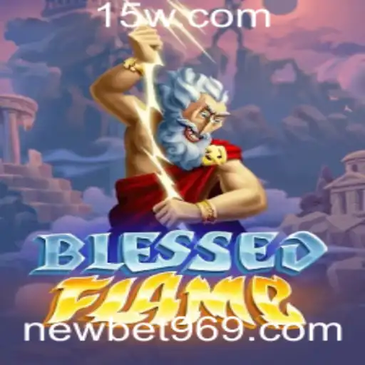 Descubra o Mundo Encantado de BlessedFlame: Aventuras e Estratégias Envolventes